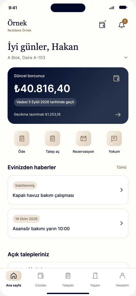 Sakin uygulaması ana sayfa: güncel borç kartı, öde, talep aç ve rezervasyon kısayolları, site haberleri.